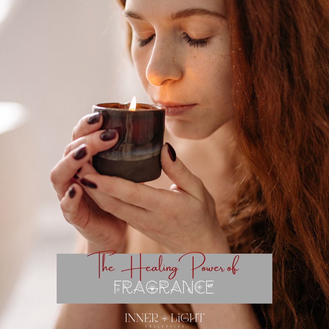 The Healing Power of Fragrance